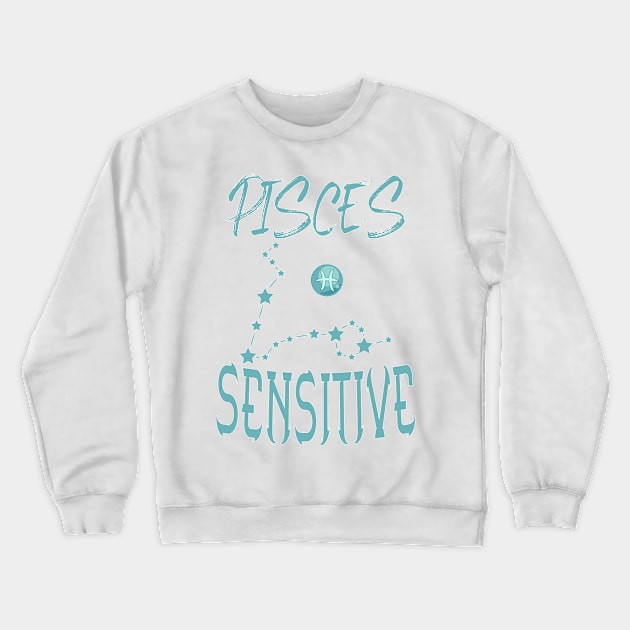 Pisces Sensitive Crewneck Sweatshirt by KrasiStaleva